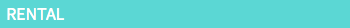 RENTAL